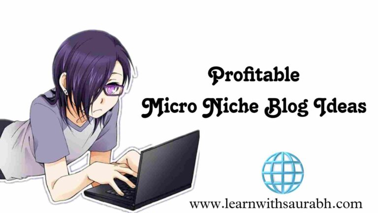 Best Profitable Micro Niche Blog Ideas